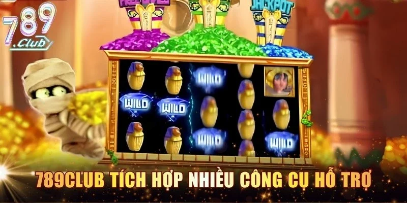 789Club tích hợp nhiều công cụ hỗ trợ
