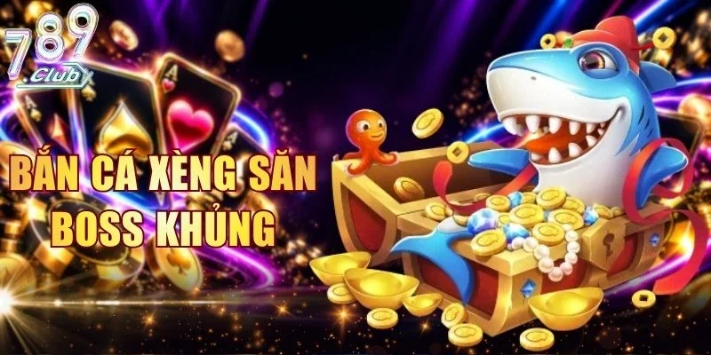 Bắn Cá Xèng