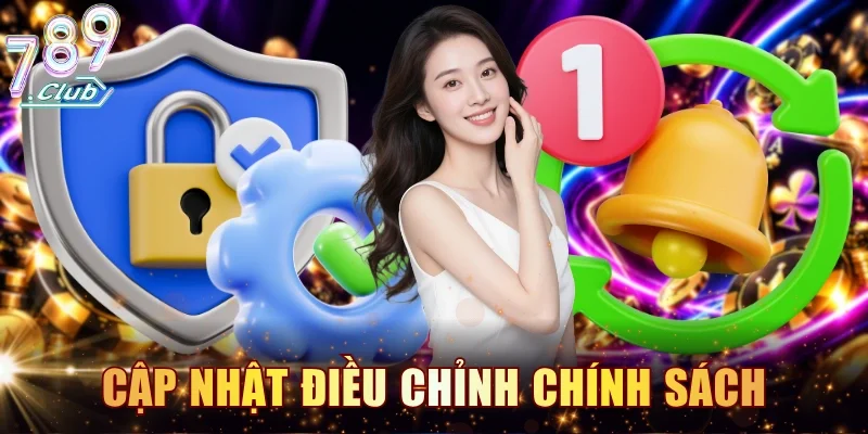 Cập nhật điều chỉnh các nội dung về bảo mật
