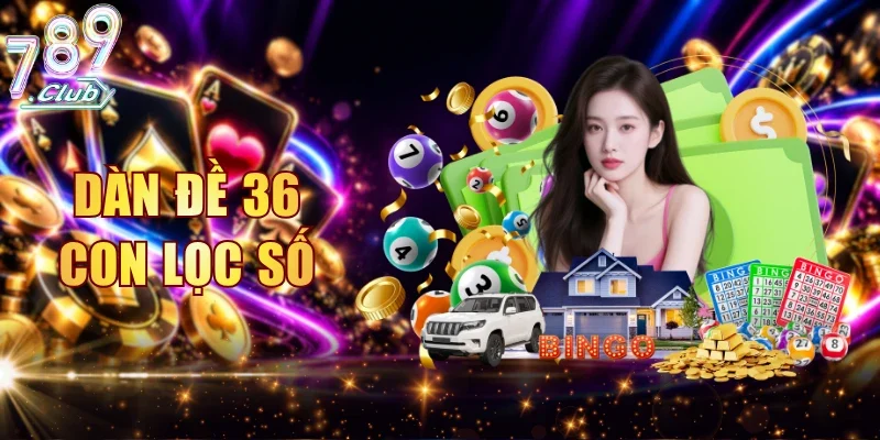Dàn Đề 36 Con