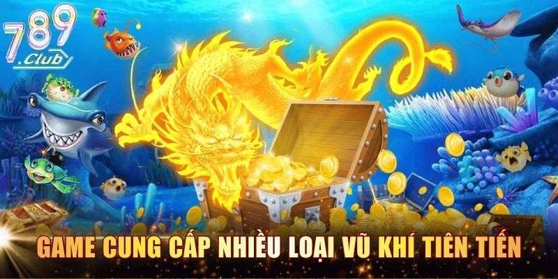 Game cung cấp nhiều loại vũ khí tiên tiến