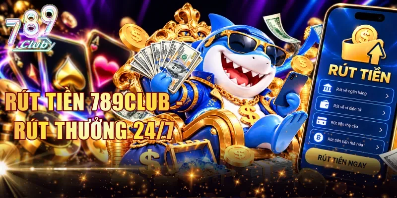 Rút Tiền 789CLUB