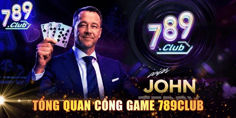 Tìm hiểu ban đầu về cổng game uy tín 789club